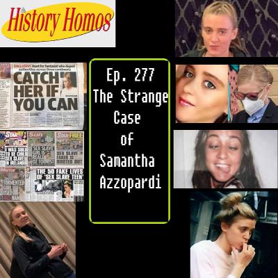 Ep. 277 - The Strange Case of Samantha Azzopardi