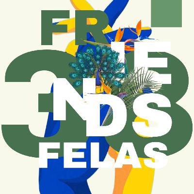 Friends Felas Vol 38.(Onthatile's Birthday Mix) Compiled By LoGos SA & SoulTouch)