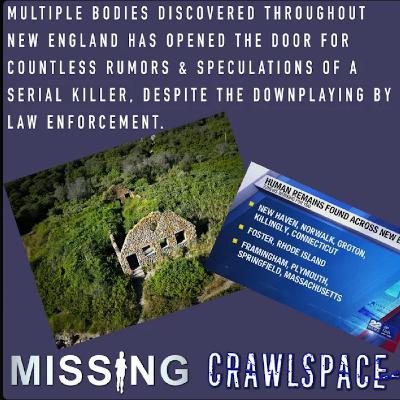 56 // Updates on Possible Active Serial Killer in New England