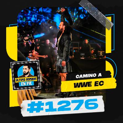 UHEP #1276 - Camino a Elimination Chamber UHEP #1276 - Camino a Elimination Chamber