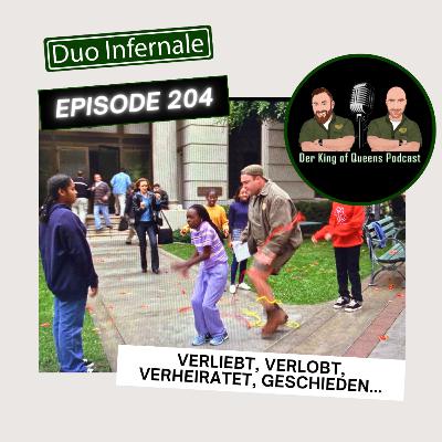 Episode #204 - Verliebt, verlobt, verheiratet, geschieden...