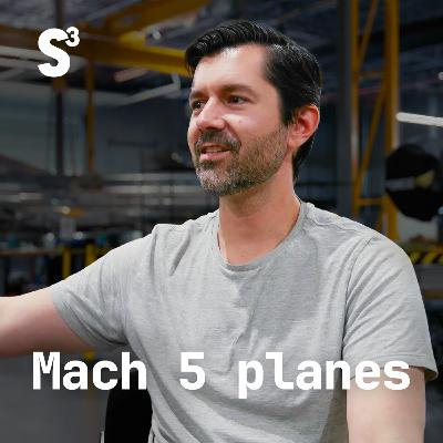 S3-43 Hermeus CEO AJ Piplica: Building the World's Fastest Plane