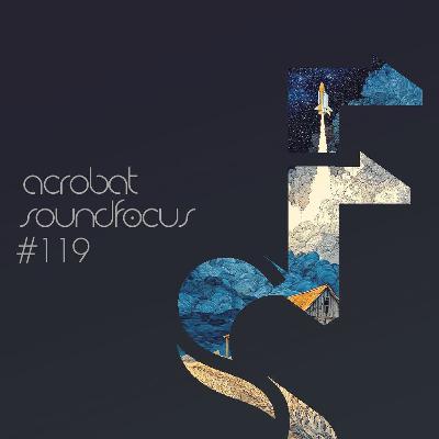 Acrobat | SoundFocus 119 | Nov 2025 Acrobat | SoundFocus 119 | Nov 2025