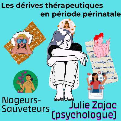 Nageurs-Sauveteurs "Les dérives thérapeutiques en période périnatale" avec Julie Zajac, psychologue Nageurs-Sauveteurs "Les dérives thérapeutiques en période périnatale" avec Julie Zajac, psychologue