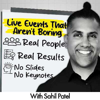 Host a Budget-Friendly, Live Event That Wows Your Guests — Any Size Audience! | Sahil Patel