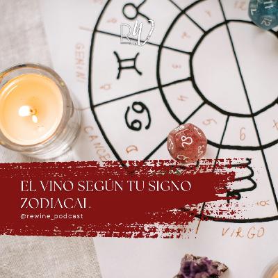 #230. El vino según tu signo del zodiaco