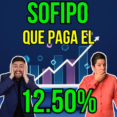 368. Encontramos una SOFIPO que ofrece el 12.50%, te revelamos lo que nadie dice