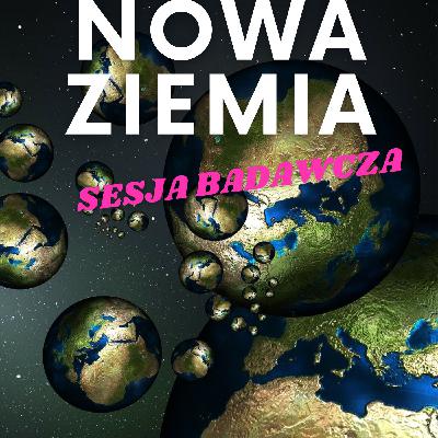 #23 CZY NOWA ZIEMIA TO MIT / DOLORES CANNON #SesjaBadawcza