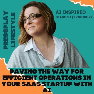 Paving the Way for Efficient Operations in Your SaaS Startup with AI