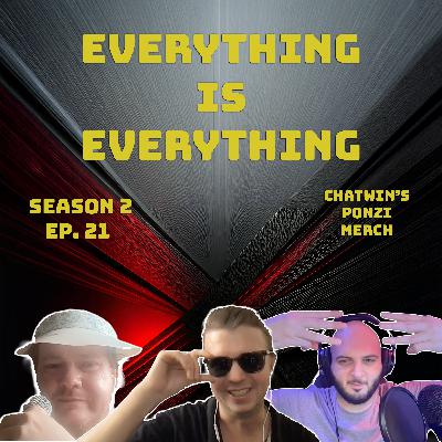 Episode 221 - Chatwin's Ponzi Merch Episode 221 - Chatwin's Ponzi Merch