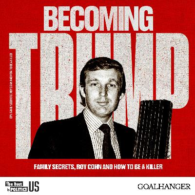 Becoming Trump: Family Secrets, Roy Cohn and How to Be A Killer