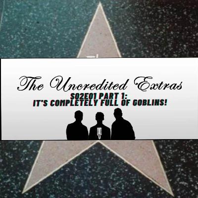 S02E01 (Part 1) - It's Completely Full of Goblins! S02E01 (Part 1) - It's Completely Full of Goblins!