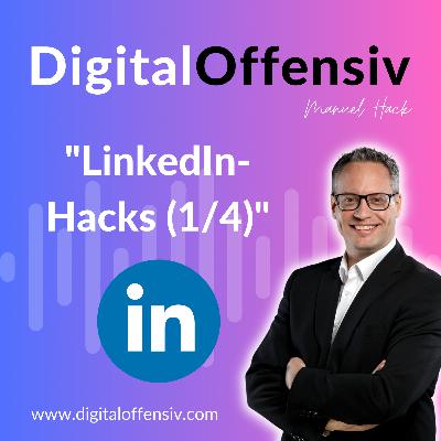 #6 - LinkedIn-Hacks: Entdecke die Stufen der Kundenakquise und steigere deinen Umsatz (1/4)