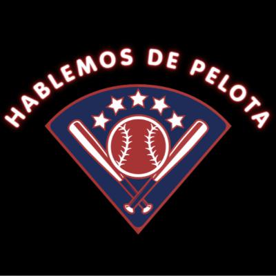 Episodio 1 - ¡Bienvenidos a Hablemos de Pelota!