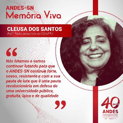 Memória Viva - Cleusa dos Santos