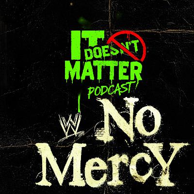 No Mercy 08!!