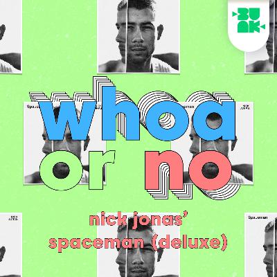 2.15 Nick Jonas' "Spaceman (Deluxe)"