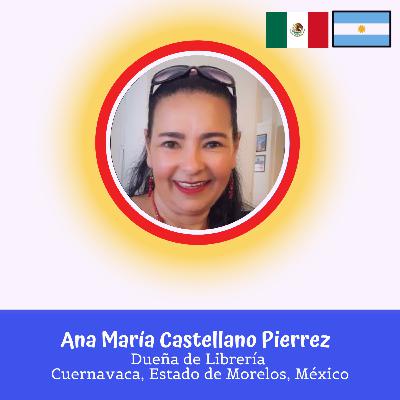 Episodio 17 - Ana María Castellano Pierrez: Alimentos que nos recuerdan a nuestra infancia