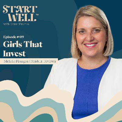 Girls that Invest - Michelle Flanagan Girls that Invest - Michelle Flanagan