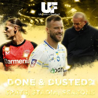 88: DONE & DUSTED? Spats, Stadia & Seasons
