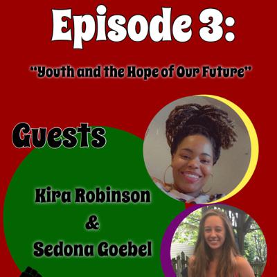 “Youth and the Hope of Our Future”
