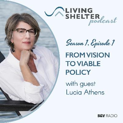 From Vision to Viable Policy: Making Sustainability Personal with Lucia Athens
