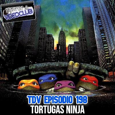 TDV Episodio 198: Tortugas Ninja (1990) TDV Episodio 198: Tortugas Ninja (1990)