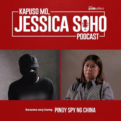 Tatlong Pilipino, nagsilbi umanong espiya ng Tsina! | Kapuso Mo, Jessica Soho