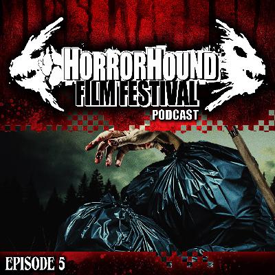 HorrorHound FilmFest Episode 005: Festival Favorites HorrorHound FilmFest Episode 005: Festival Favorites