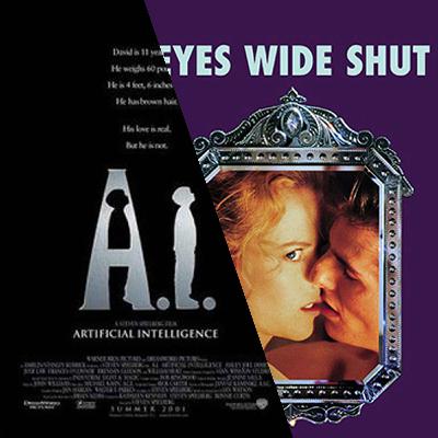 8. Eyes Wide Shut and A.I. Artificial Intelligence