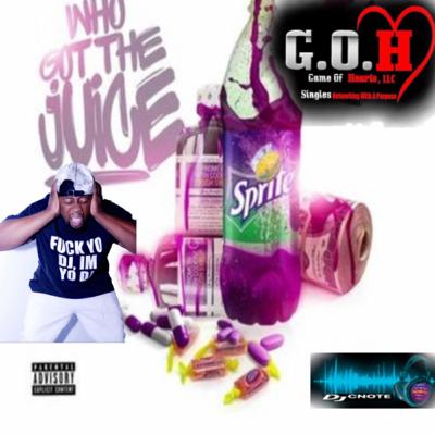 Who got the juice DJ CNOTE