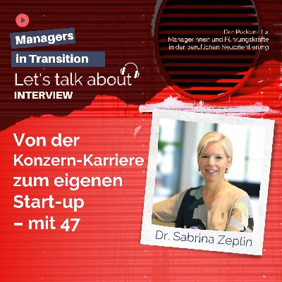 Von der Konzern-Karriere zum eigenen Start-up – mit 47