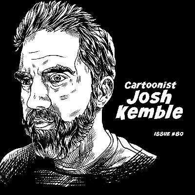 Josh Kemble on life, love, triumph, faith, and inclusion Josh Kemble on life, love, triumph, faith, and inclusion