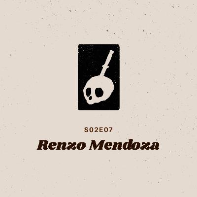 S02E07: Valerie Series | Renzo Mendoza