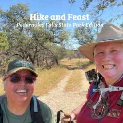 Hike and Feast! Pedernales Falls State Park Edition Hike and Feast! Pedernales Falls State Park Edition
