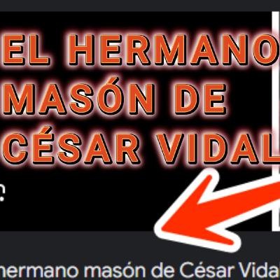 EL HERMANO MASON DE CESAR VIDAL: "MASONERÍA Y CRISTIANISMO TIENEN OBJETIVOS COMUNES"