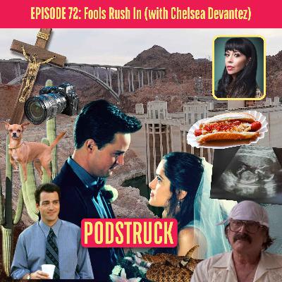 Fools Rush In: The Hoover Dam Is For Lovers (with Chelsea Devantez)