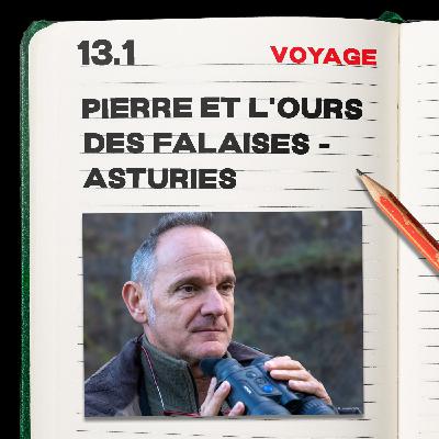 #13.1 Pierre et l'Ours des falaises