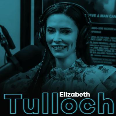 ELIZABETH TULLOCH: Farewell to Lois Lane, Reflections on Contentious Upbringing & Her Journey Into Motherhood