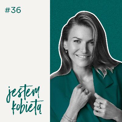 #36 YES Jestem Kobietą | Anna Lewandowska - W swoim tempie