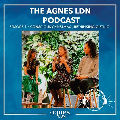 #11: Conscious Christmas, Rethinking Gifting Panel