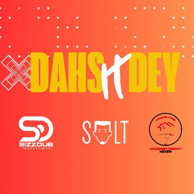 Salt x Sizzdub - Dahs It Dey (Cropover 2025)