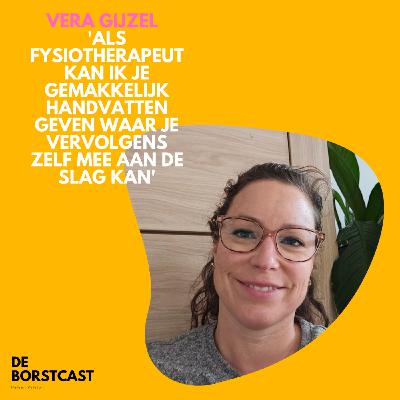 #6 Vera Gijzel, oncologisch fysiotherapeut - over de kracht van fysiotherapie tijdens een borstkankertraject