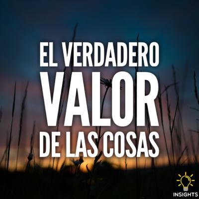 Reforzar lo que verdaderamente importa en la vida