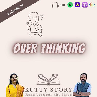 மண்ட பத்திரம் - Over Thinking மண்ட பத்திரம் - Over Thinking