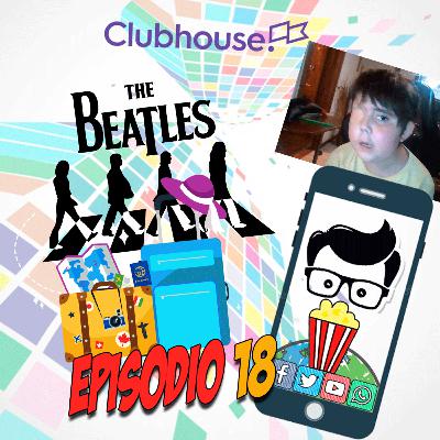 Ep. 18: El niño que ganó más de 1 millon de suscriptores en un día | Algo nuevo de los Beatles | Cosas que necesitas para viajar
