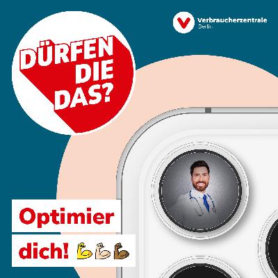 "dürfen die das?" — Optimier dich! (3/6)