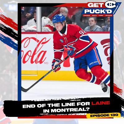Episode 130: End of the Line for Laine in Montreal? Episode 130: End of the Line for Laine in Montreal?