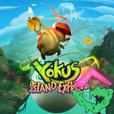 Yoku's Island Express ~ GGC #62 Yoku's Island Express ~ GGC #62