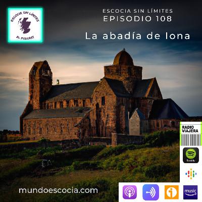 La abadía de Iona